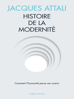 cover image of Histoire de la modernité